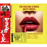 THE ROLLING STONES 1973 NASTY MUSIC - THE LOST LIVE ALBUM - 3CD
