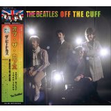 THE BEATLES OFF THE CUFF CD