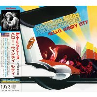 THE ROLLING STONES 1972 HELLO WINDY CITY 2CD