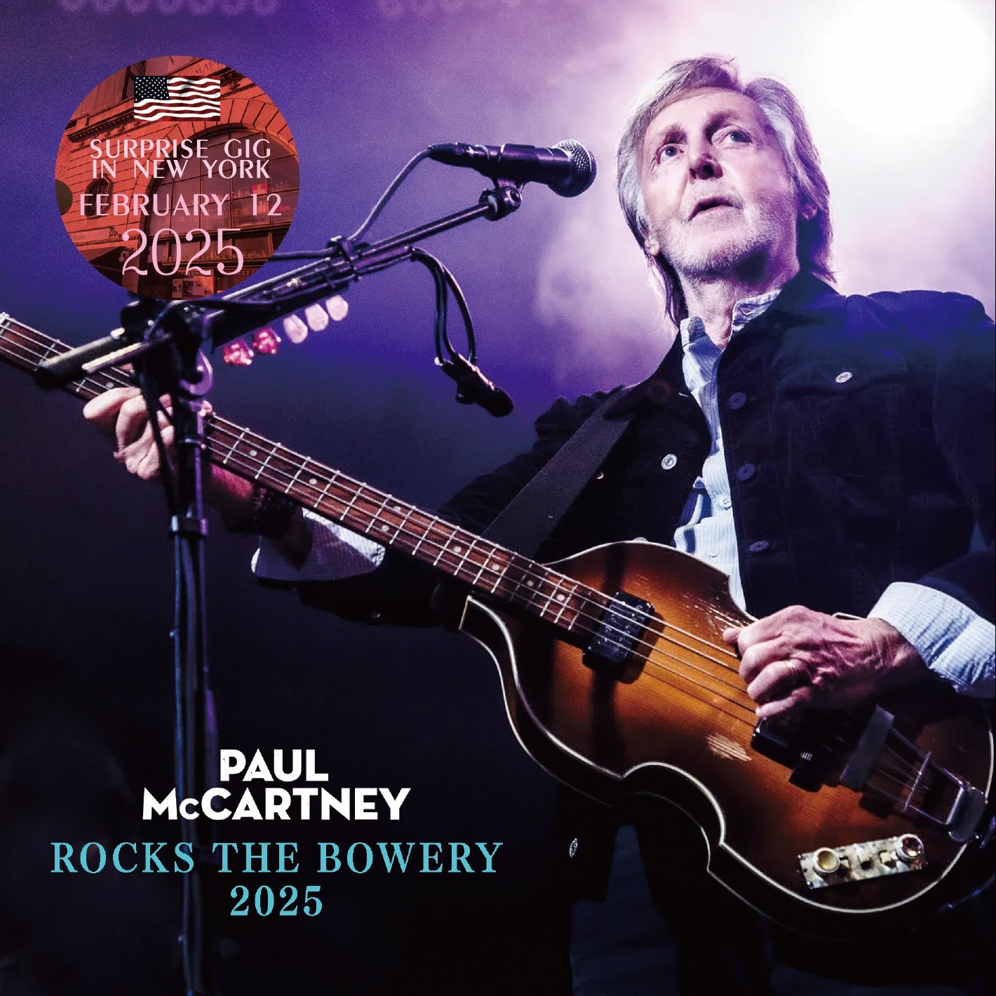 PAUL McCARTNEY 2025 ROCKS THE BOWERY 2CD
