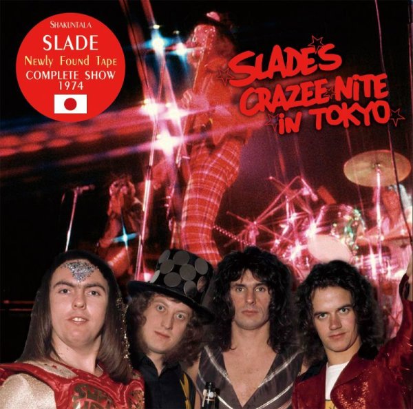 画像1: SLADE / CRAZEE NITE IN TOKYO 1974 【1CD】 (1)