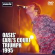 画像5: OASIS 1995 OASIS' EARL'S COURT TRIUMPH 4CD+DVD (5)