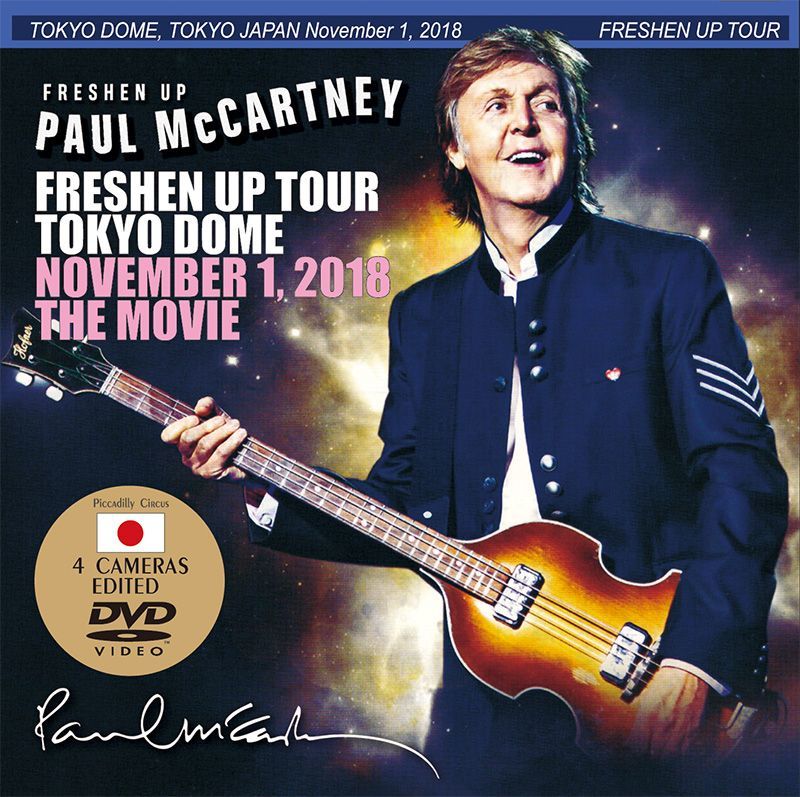 PAUL McCARTNEY / FRESHEN UP TOKYO DOME THE MOVIE November 1, 2018