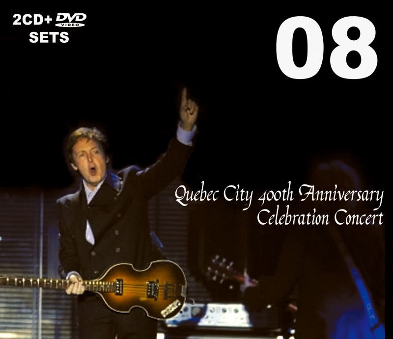 PAUL　【2CD+DVD】　CONCERT　QUEBEC　CELEBRATION　McCARTNEY　ANNIVERSARY　400th　CITY　BOARDWALK